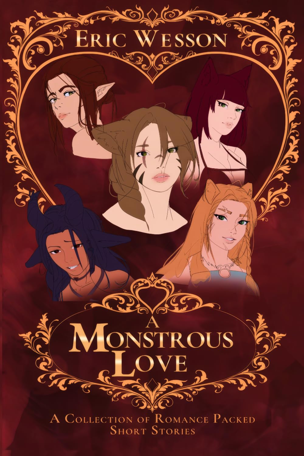 A Monstrous Love: A Collection of Romance Packed Short Stories