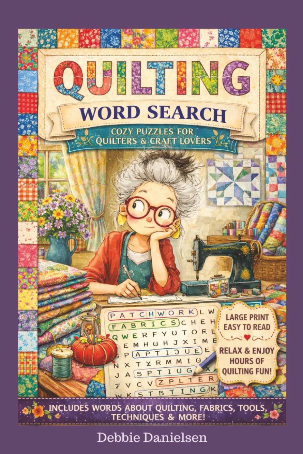 Quilting Word Search: Cozy Puzzles for Quilters and Craft Lovers