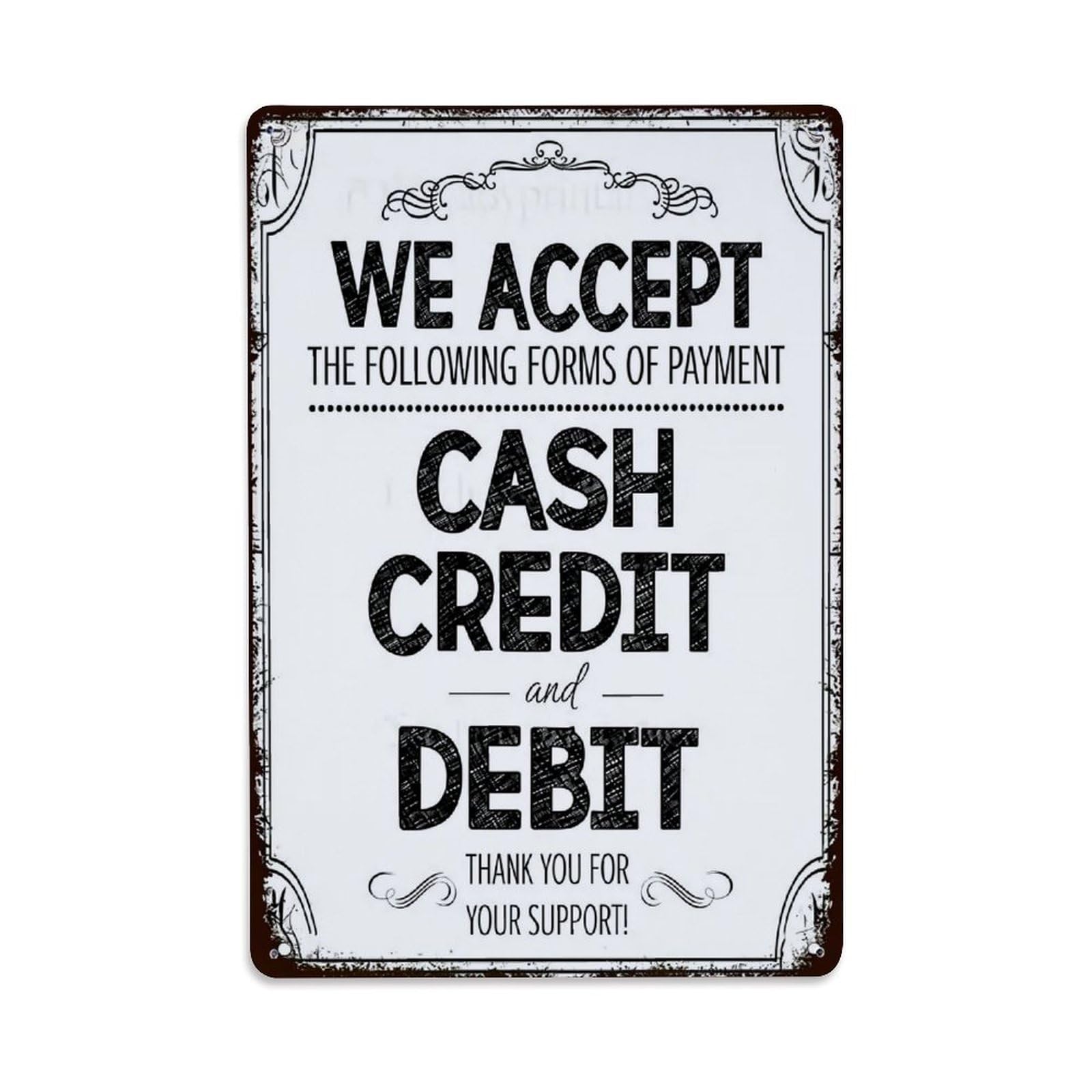 We Accept Cash Credit And Debit Retro Metal Tin Sign, Vintage Decor Art Poster for Bar, Home, Man Cave, Kitchen, Laundry Room Gift 8x12Inch