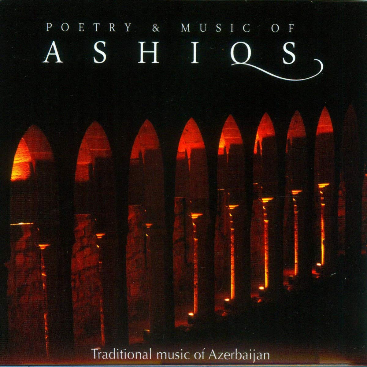 Poetry & Music Of Ashiqs