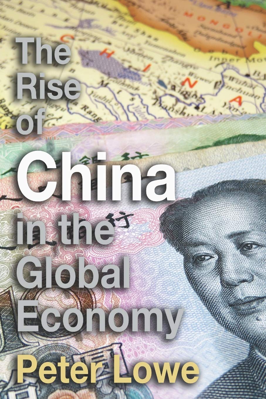 The Rise of China in the Global Economy: The Causes & Consequences of China’s Economic Growth for A Level & IB Geography