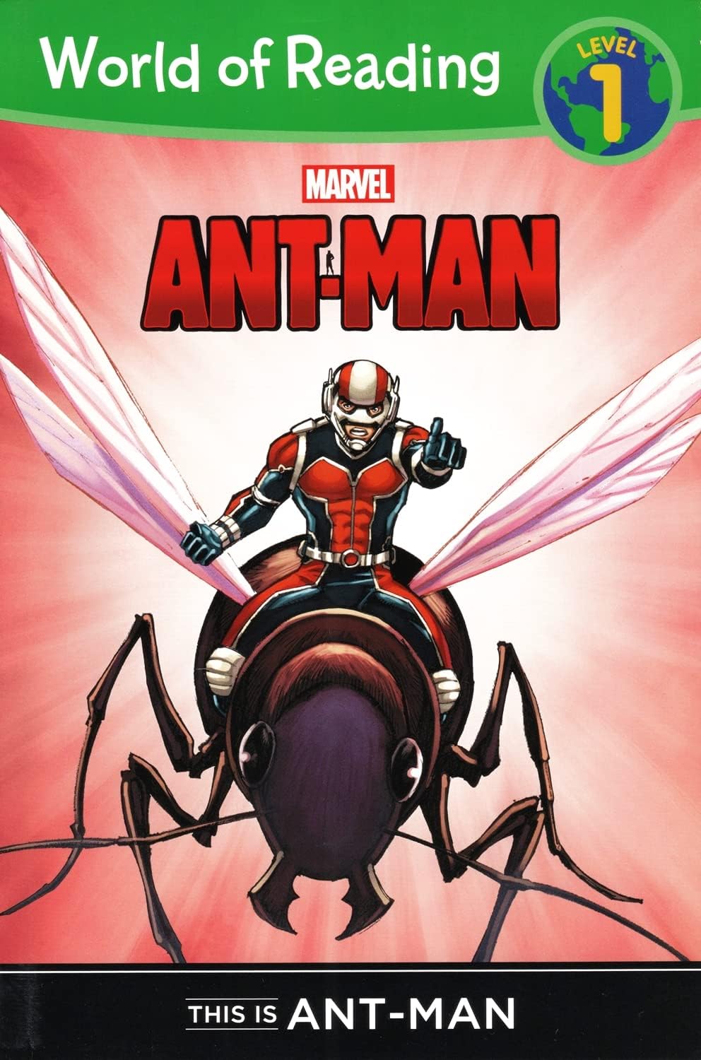 WORLD OF READING ANT-MAN THIS IS ANT-MAN