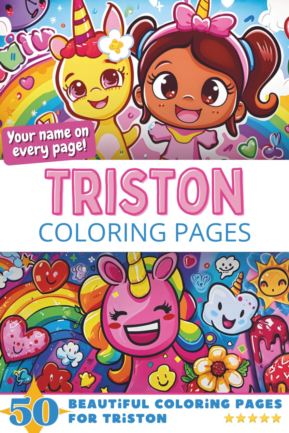 Triston Coloring Pages: Wow-Effect! Your name on every page - Triston coloring book - 6x9" - 50x Triston coloring page - Fantastic Gift
