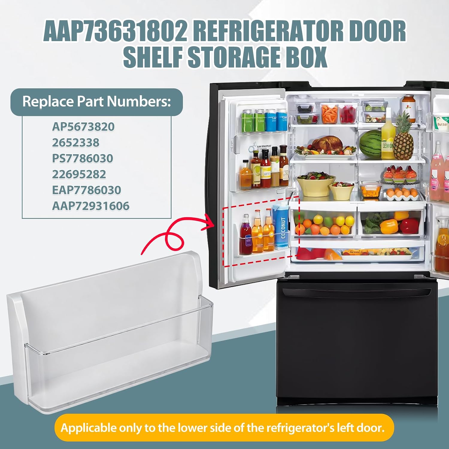 AAP73631802 Refrigerator Door Shelf Bin Fits for LG LFX28968ST LFXS26973S LMXS27626S LMXS27626D Upgraded Left Bottom Door Basket Assembly, Replaces AP5673820 2652338 PS7786030 EAP7786030 AAP72931606