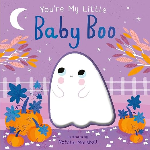 You're My Little Baby Boo (Board Book for Babies and Toddlers 0-2 years old) cover