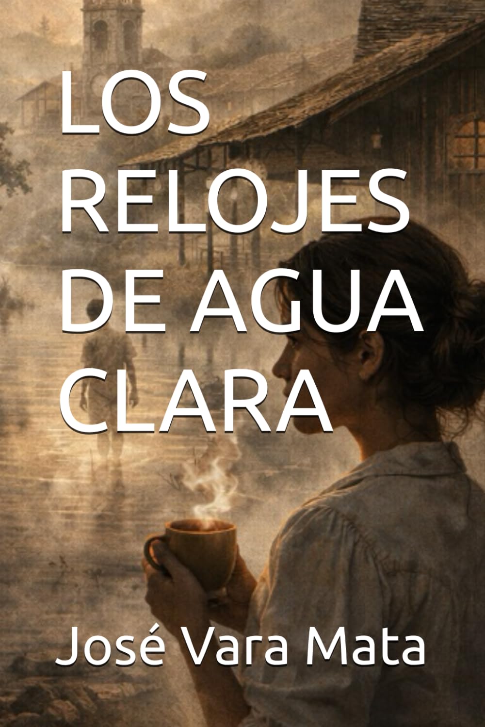 LOS RELOJES DE AGUA CLARA