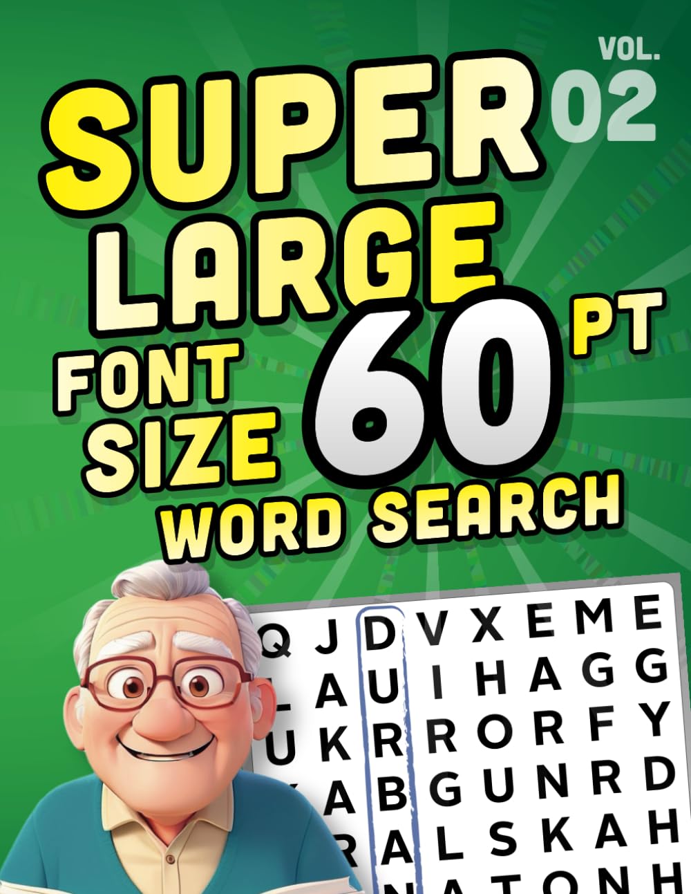 SUPER LARGE FONT SIZE 60 pt WORD SEARCH, vol. 02: Huge Print Puzzle Book with XL Letters for the Visually Impaired and Seniors (THEMED WORD SEARCH, SUPER LARGE FONT SIZE 60 pt)