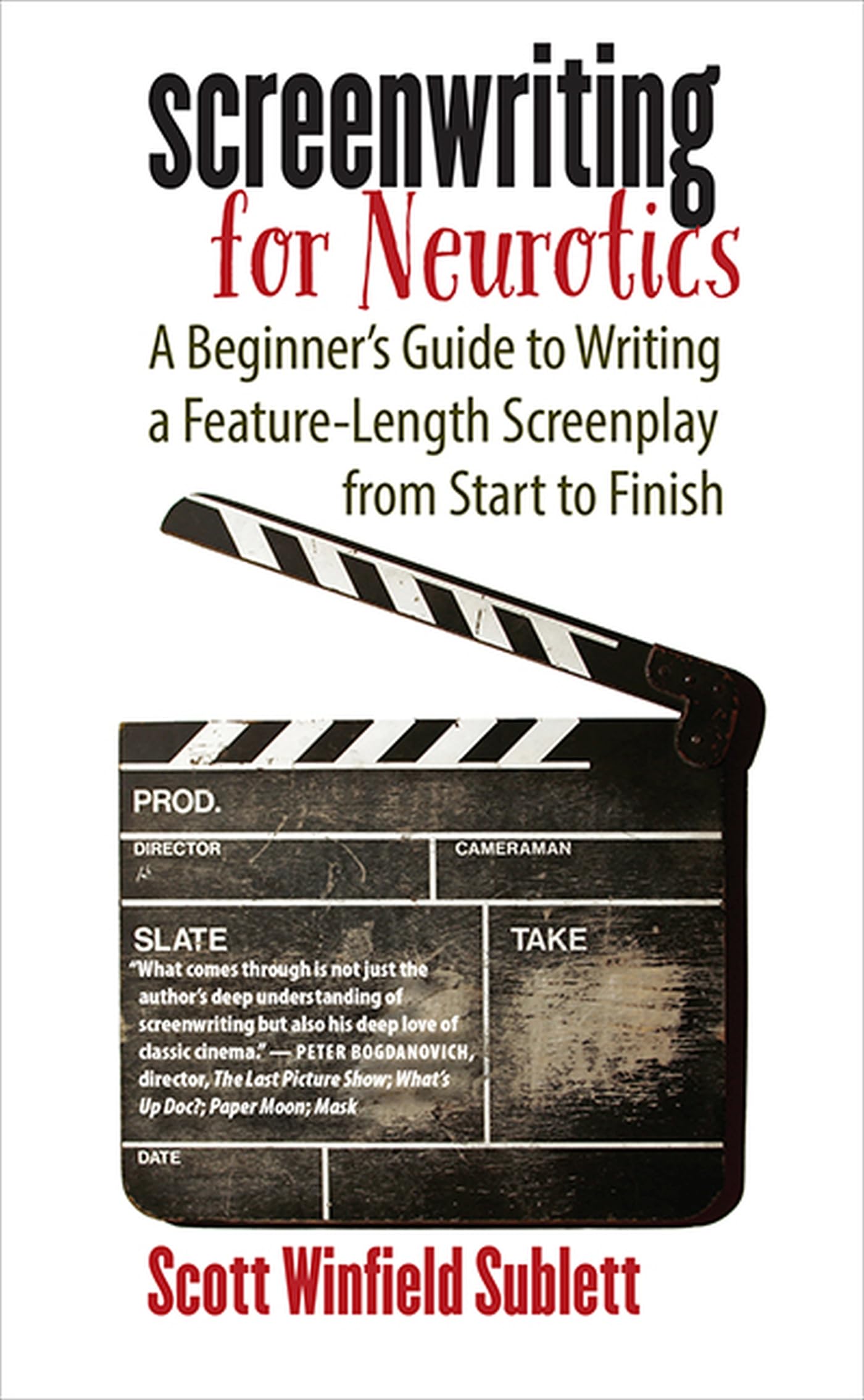 Screenwriting for Neurotics guide débutant pour écrire son script de film chez soi