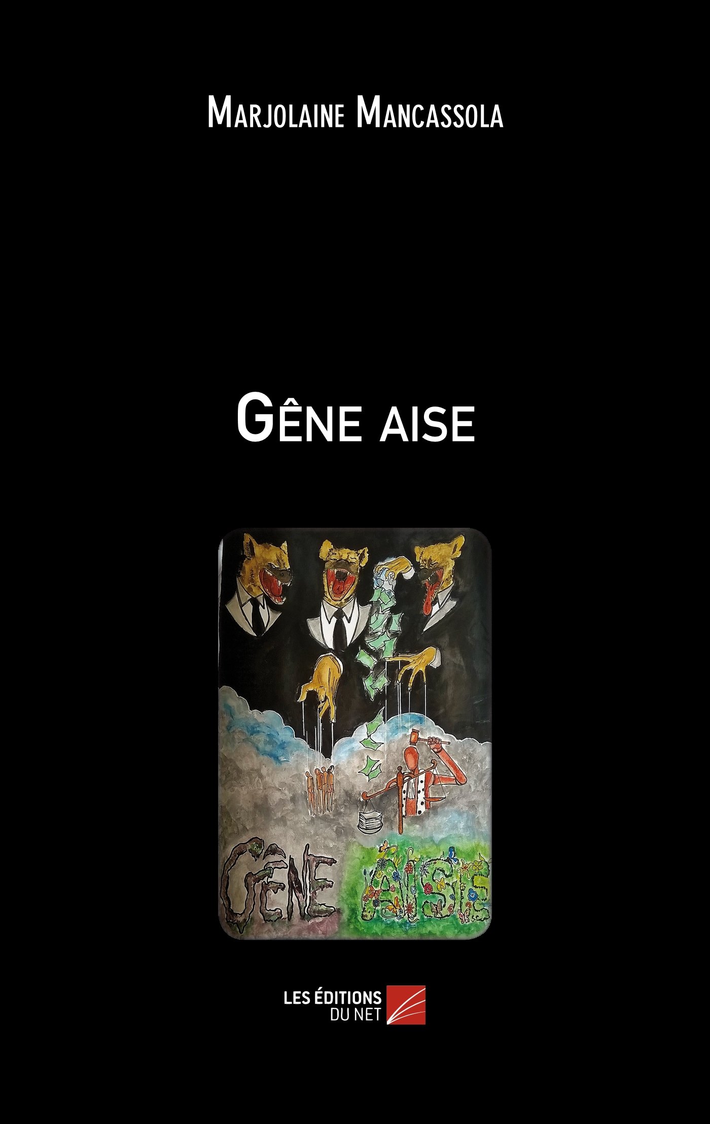 Gêne aise (French Edition)