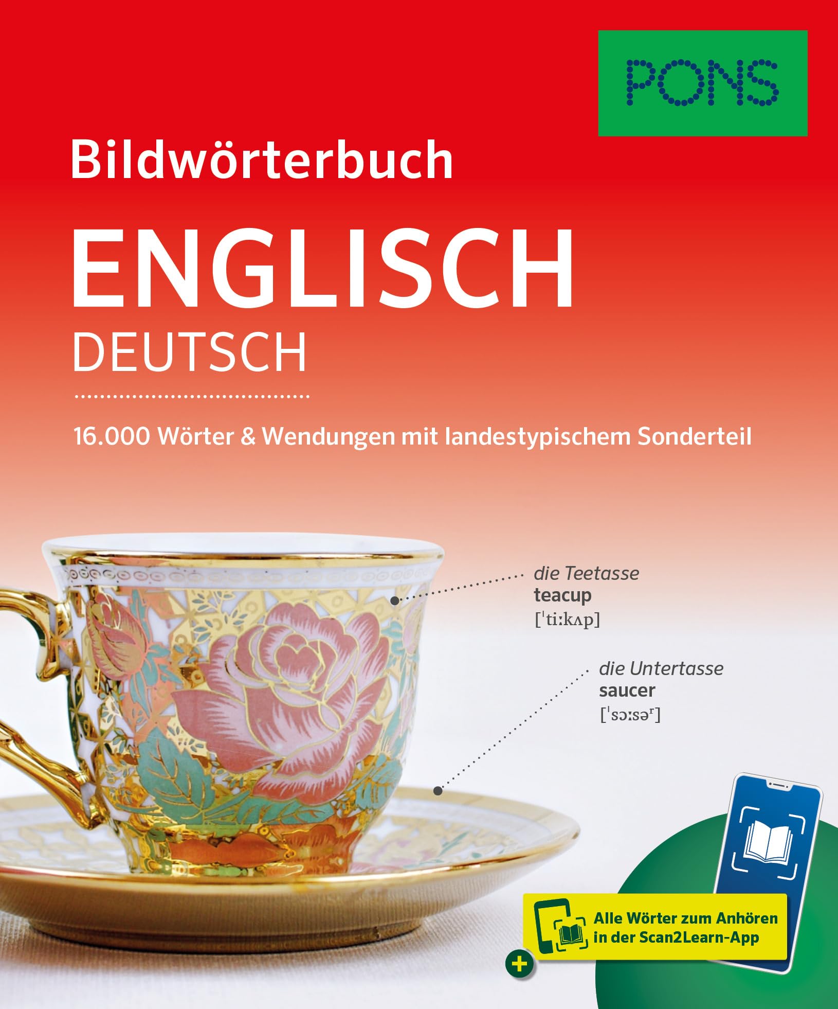 PONS Bildwörterbuch Englisch: 16.000 Wörter und Wendungen mit landestypischem Sonderteil und Scan2Learn-App