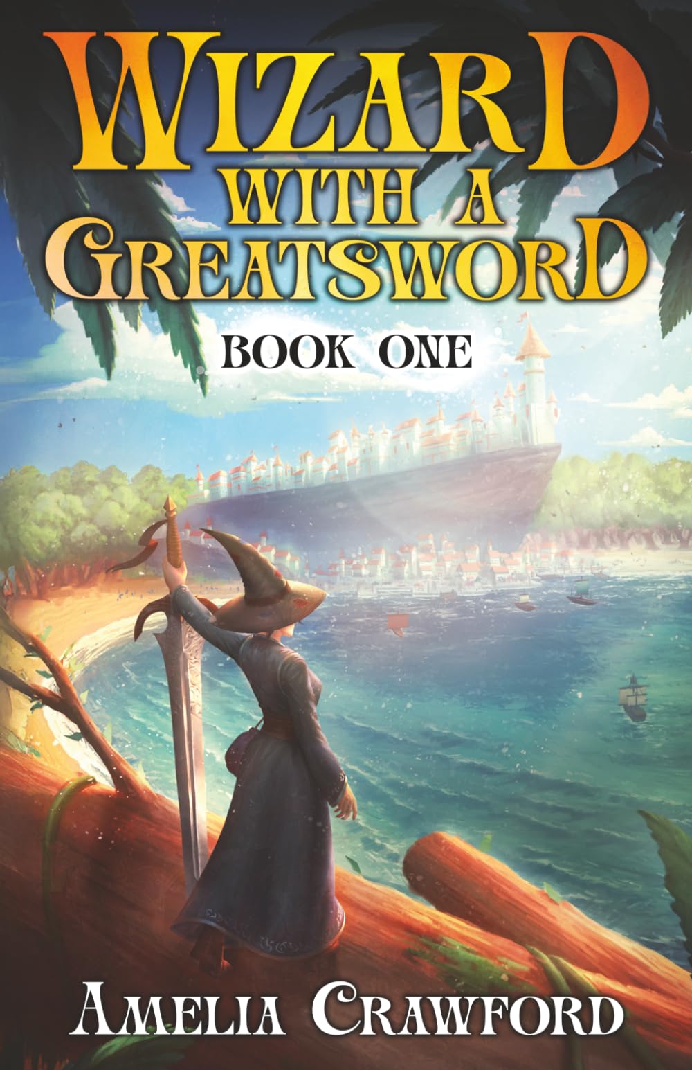 Wizard with a Greatsword: A Progression Fantasy Adventure
