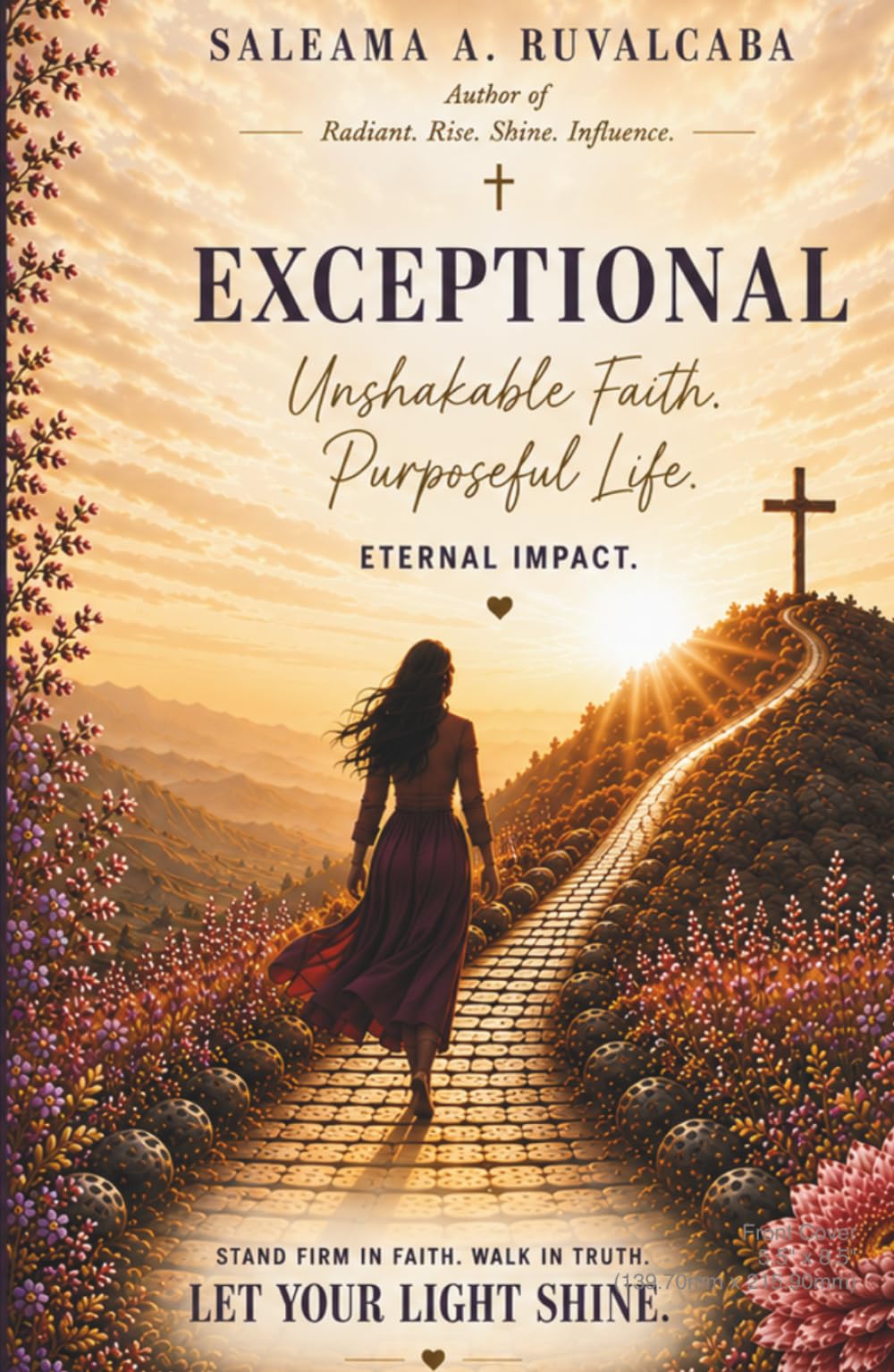 Exceptional: Unshakeable Faith. Purposeful Life. Eternal Impact