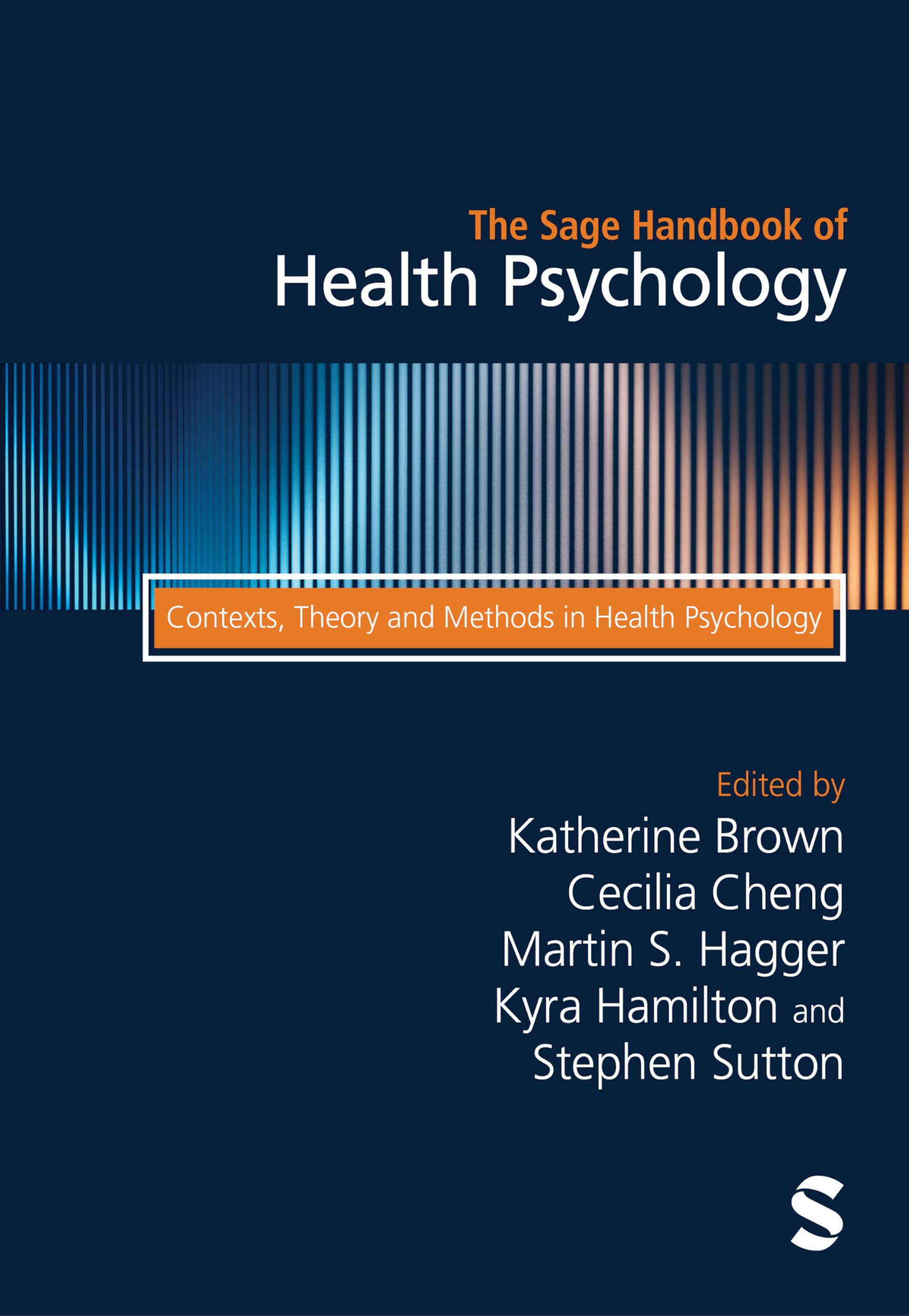 The Sage Handbook of Health Psychology: Contexts, Theory and Methods in Health Psychology: 1