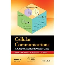 Cellular Communications A Comprehensive and Practical Guide IEEE Series on Digital & Mobile Communication