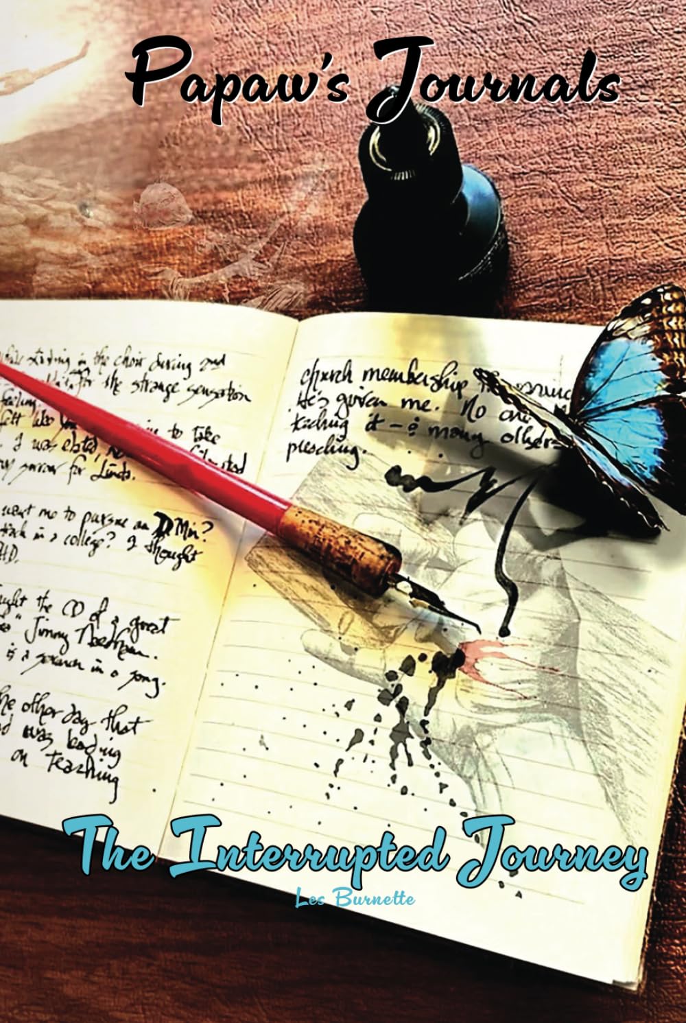 Papaw's Journals the Interrupted Journey