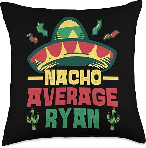Not Your Ordinary Name. Nacho Average Ryan - Almohada de 18 x 18 pulgadas, multicolor
