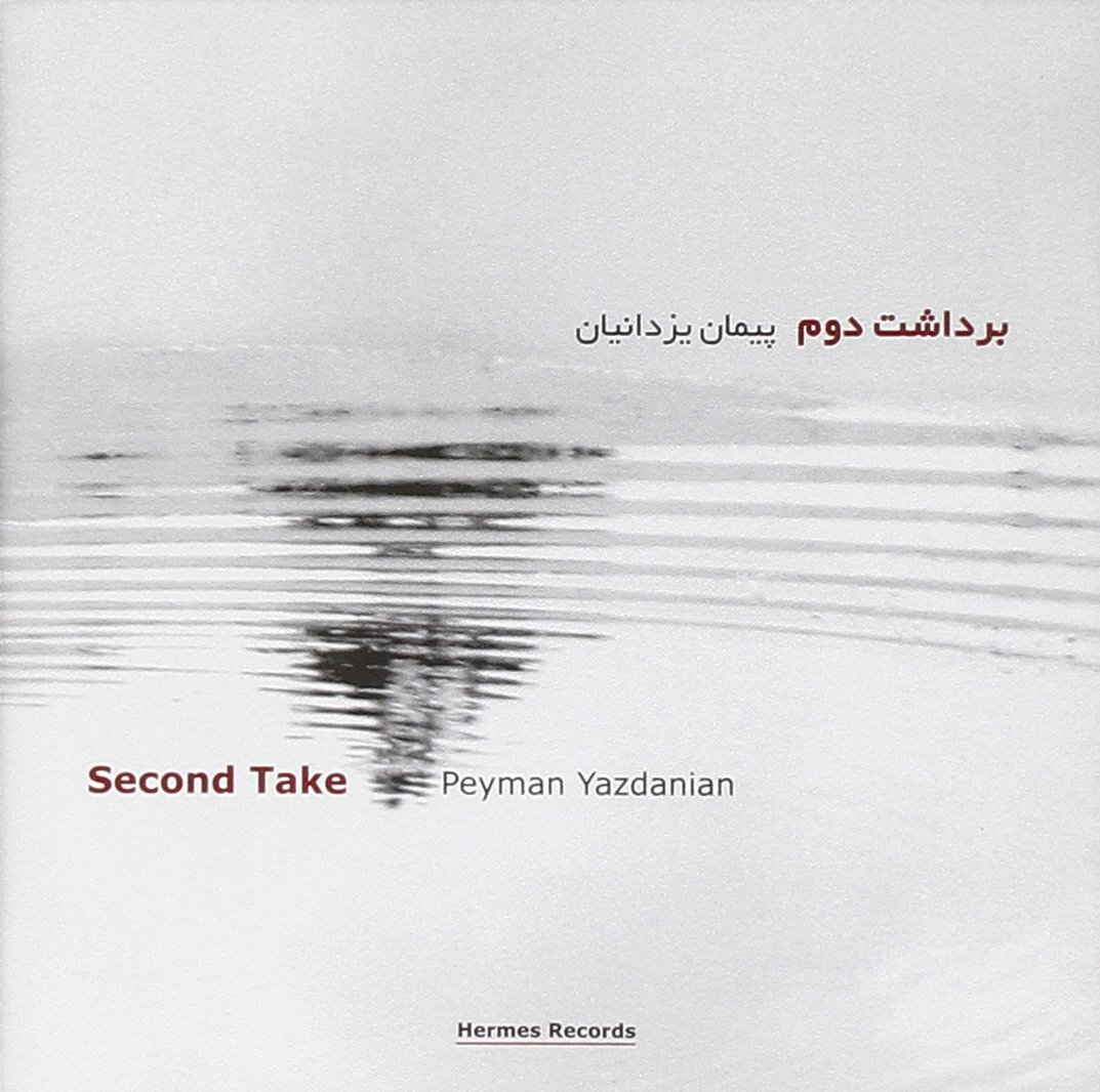 Second Take [Audio CD] YAZDANIAN,PEYMAN