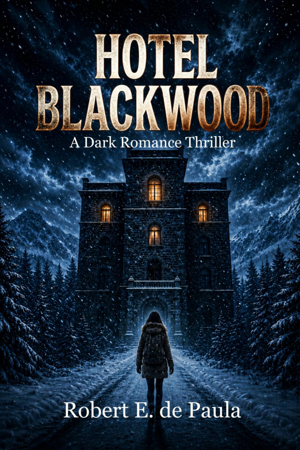 Hotel Blackwood: A Dark Romance Thriller