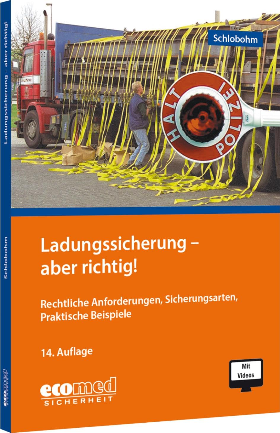 Ladungssicherung - aber richtig!: Teilnehmerunterlagen (Broschüre)