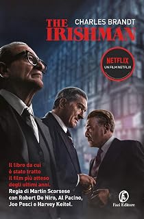The Irishman. Ediz. italiana (Fuori collana)