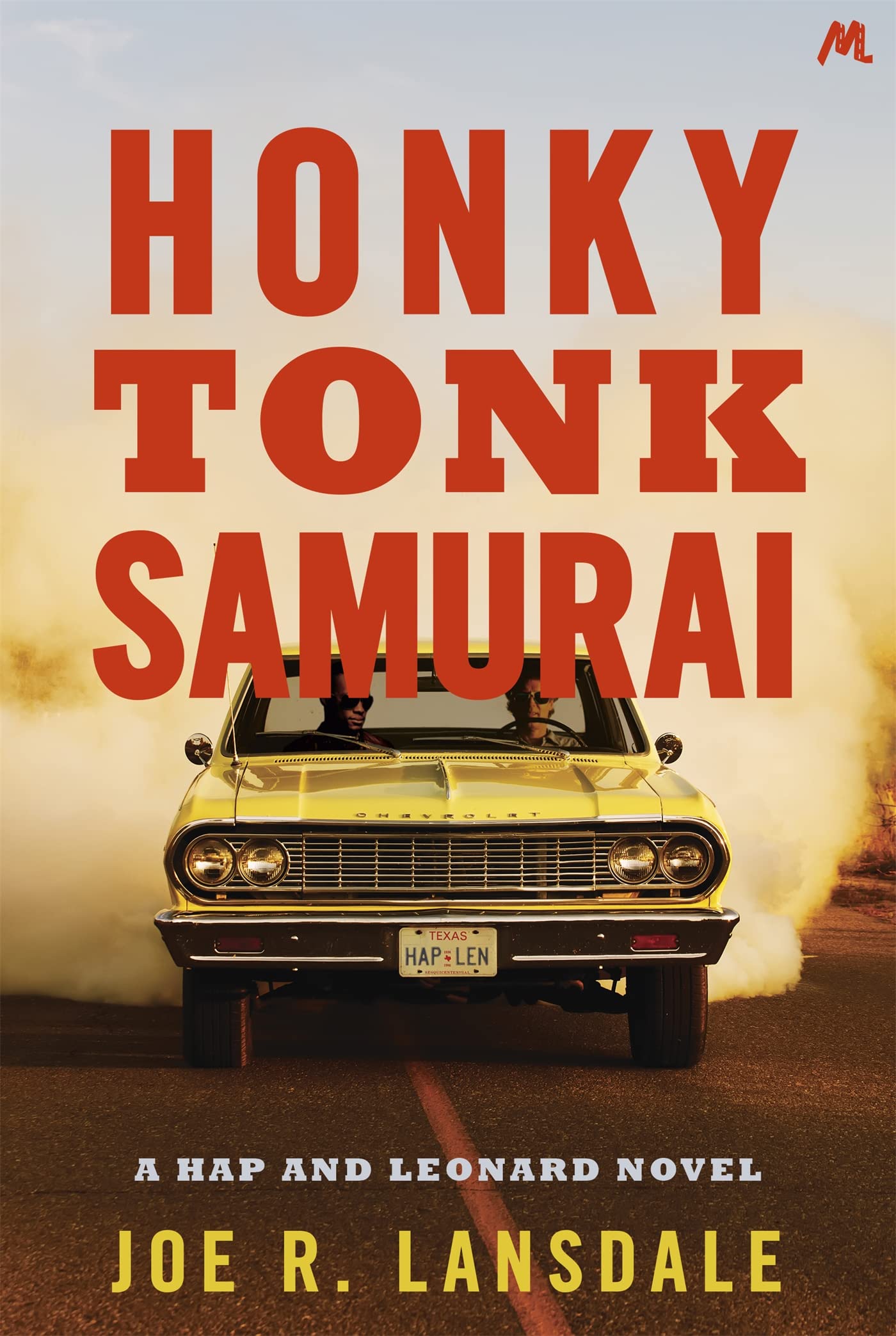 Honky Tonk Samurai: Hap and Leonard Book 9 (Hap and Leonard Thrillers)