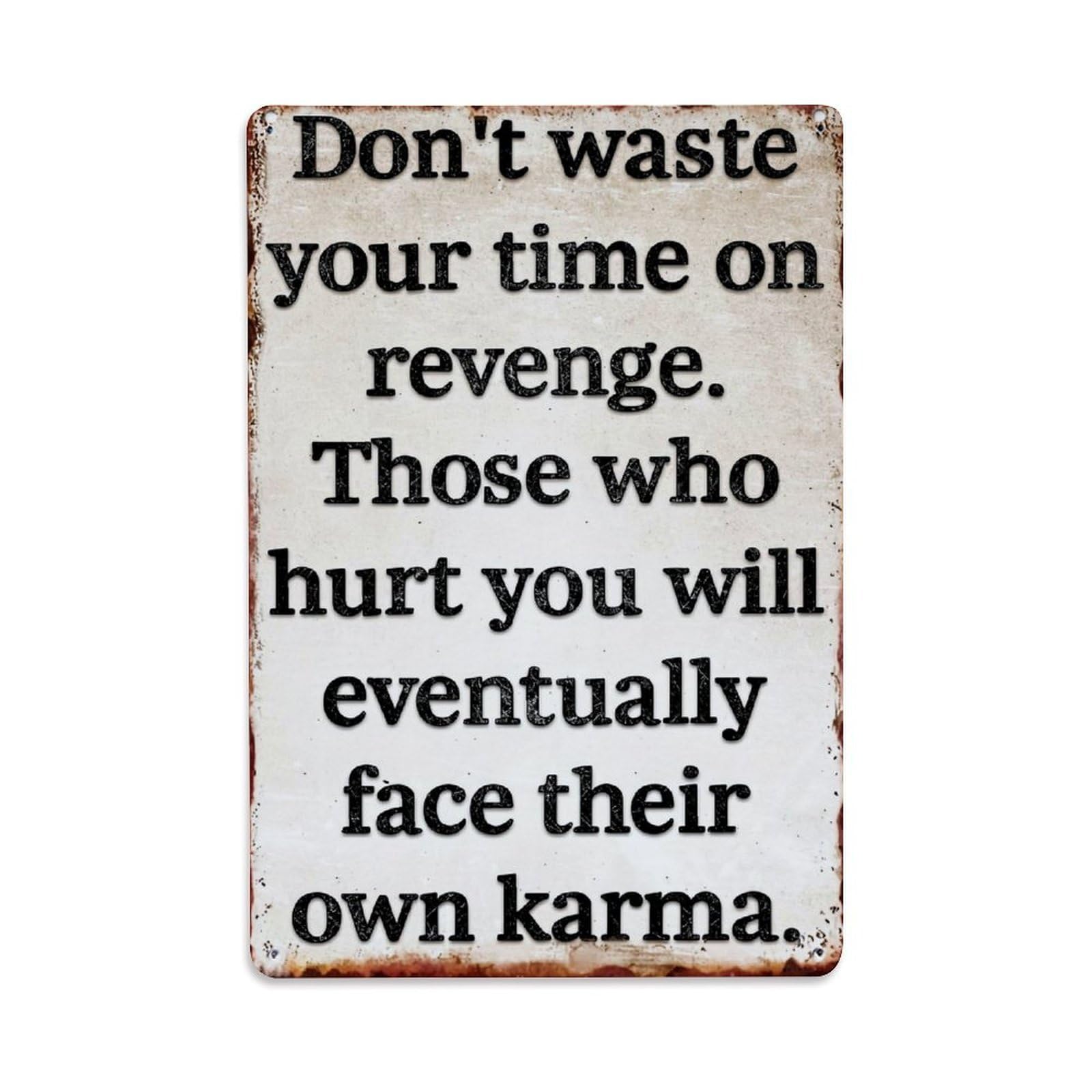 Bliveurn Vintage Don't Waste Your Time On Revenge Retro Metal Tin Sign, Metal Poster For Home, Gaming Room, Studio Workshop,Bar,Garage Wall Art Decor 8X12 Inch