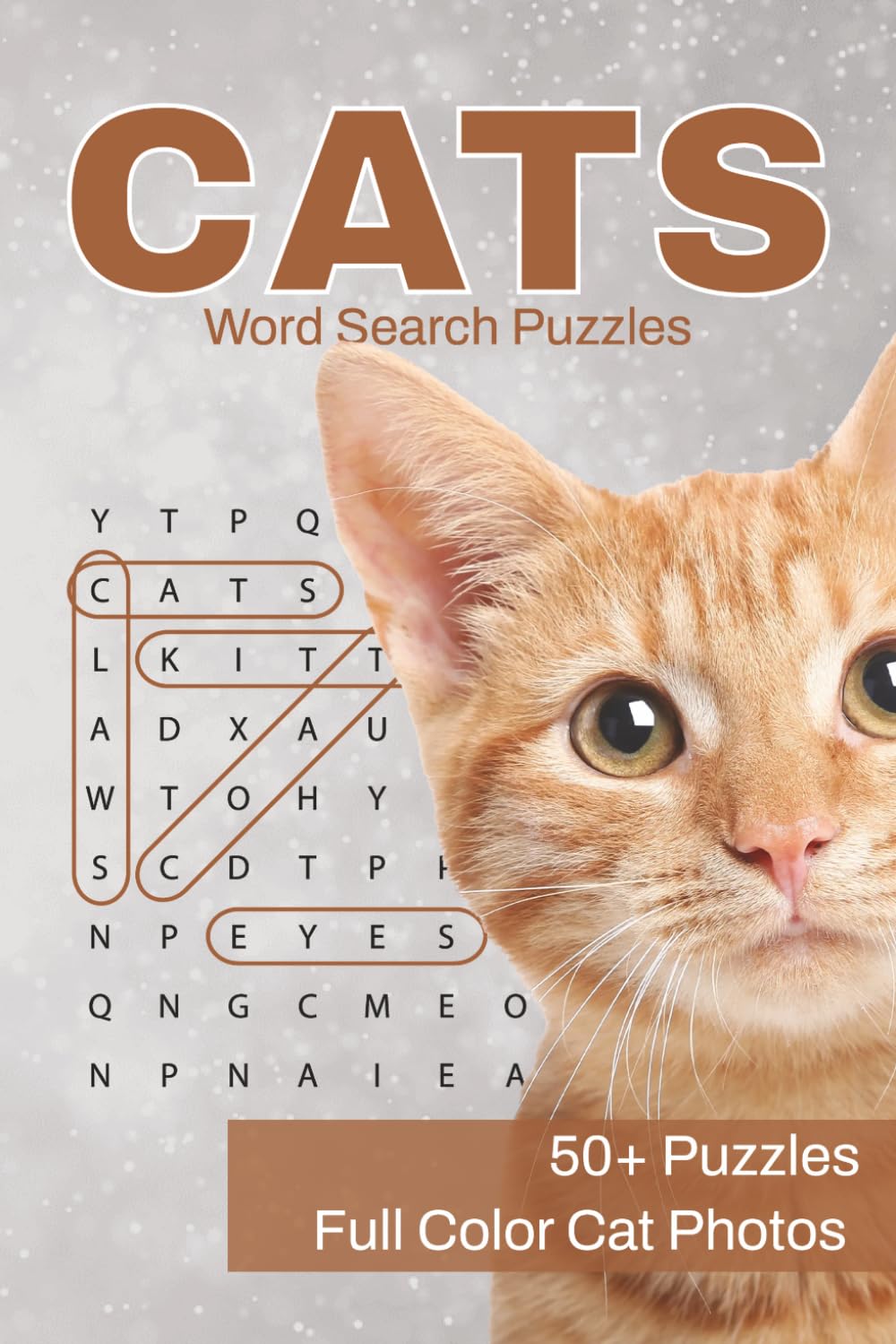 Cats Word Search Puzzle and Picture Book: 50+ Cat-Themed Word Searches with Full-Page, Full-Color Feline Photos