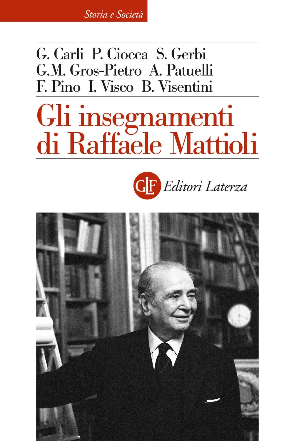 Gli Insegnamenti Di Raffaele Mattioli - 4