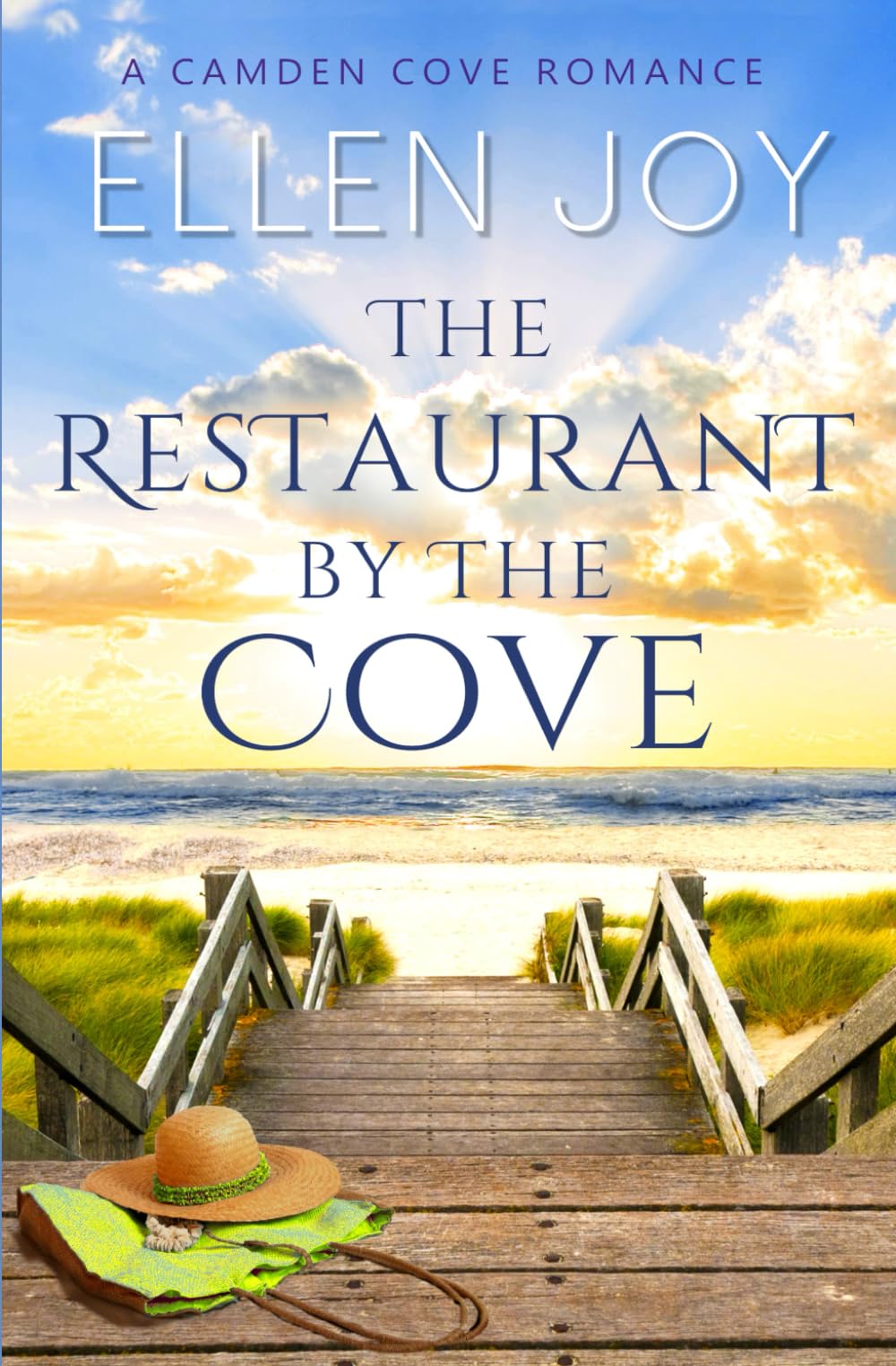 The Restaurant by the Cove: A Sweet, Small Town Romance (Camden Cove Book 3)