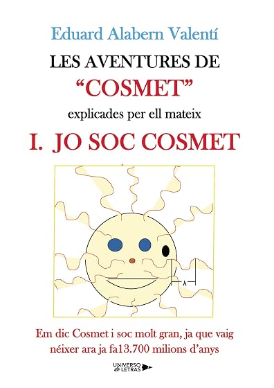 Les aventures de Cosmet explicades per ell mateix