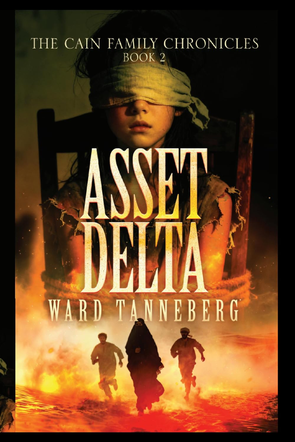 Asset Delta: The Cain Family Chronicles - Book 2