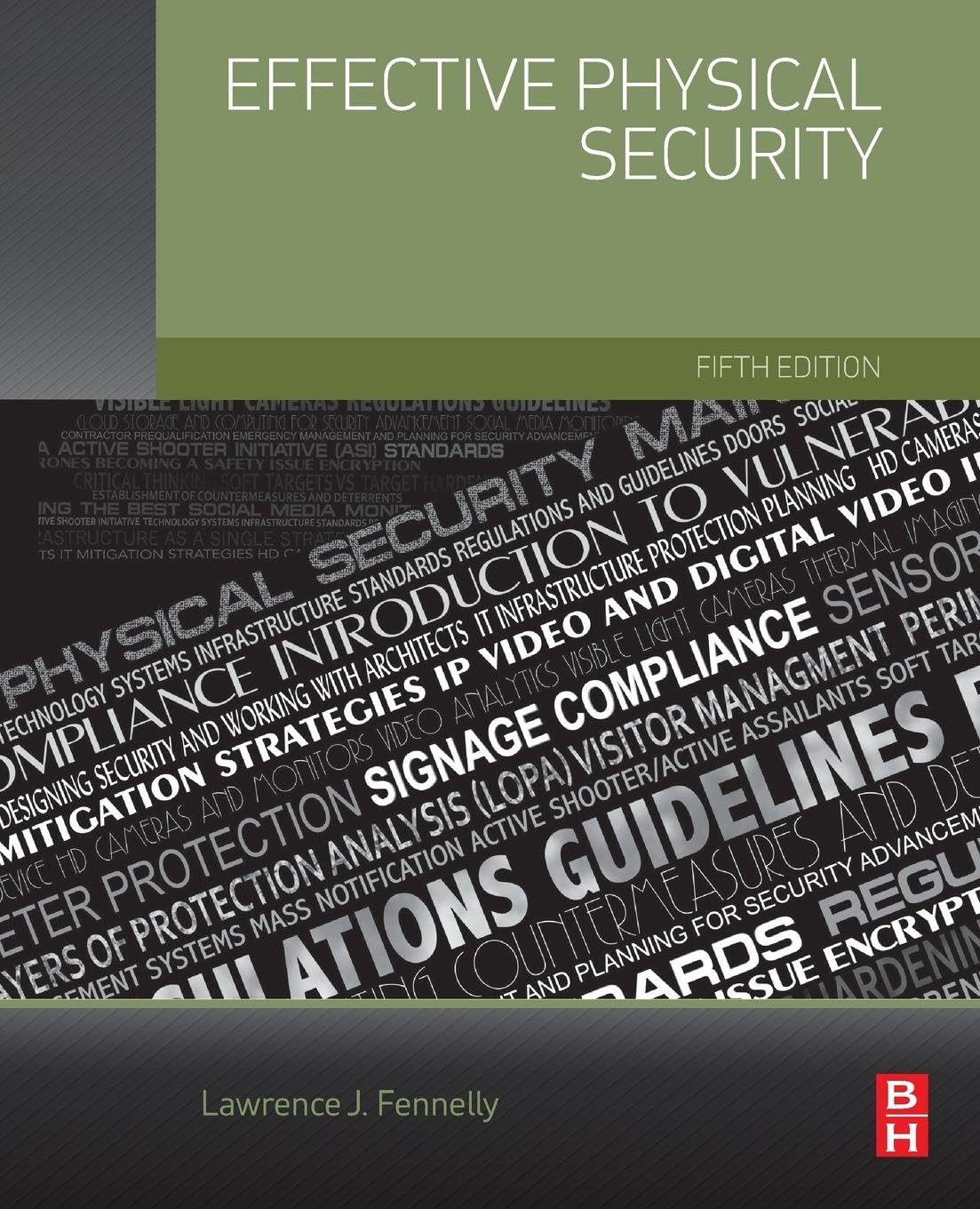 Lawrence Fennelly - Effective Physical Security - Paperback Book