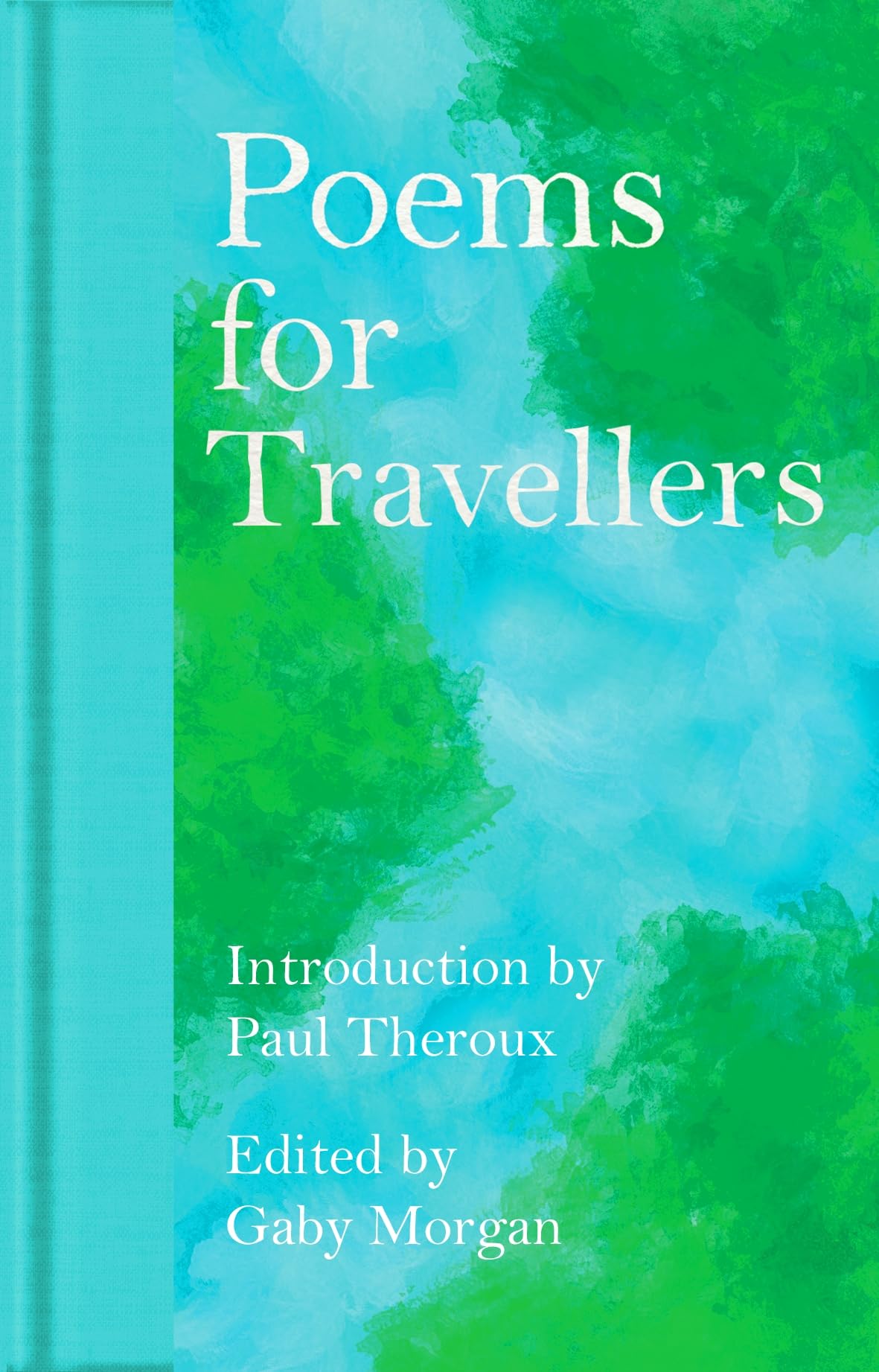 Poems for Travellers: 370 (Macmillan Collector's Library, 370)