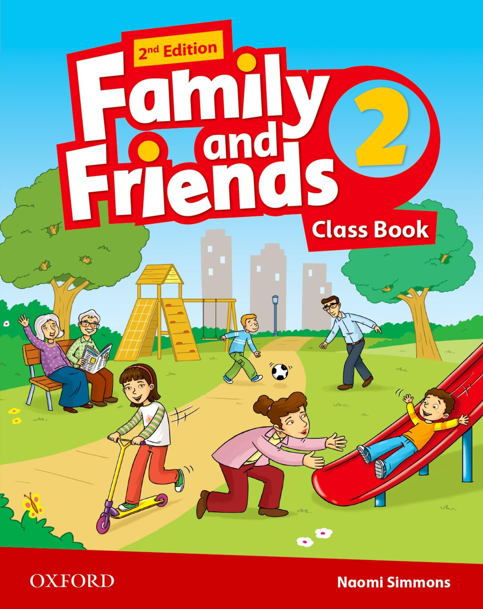 Oxford FAMILY AND FRIENDS 2 Class Book Second Edition 9780194808385 @NEW@