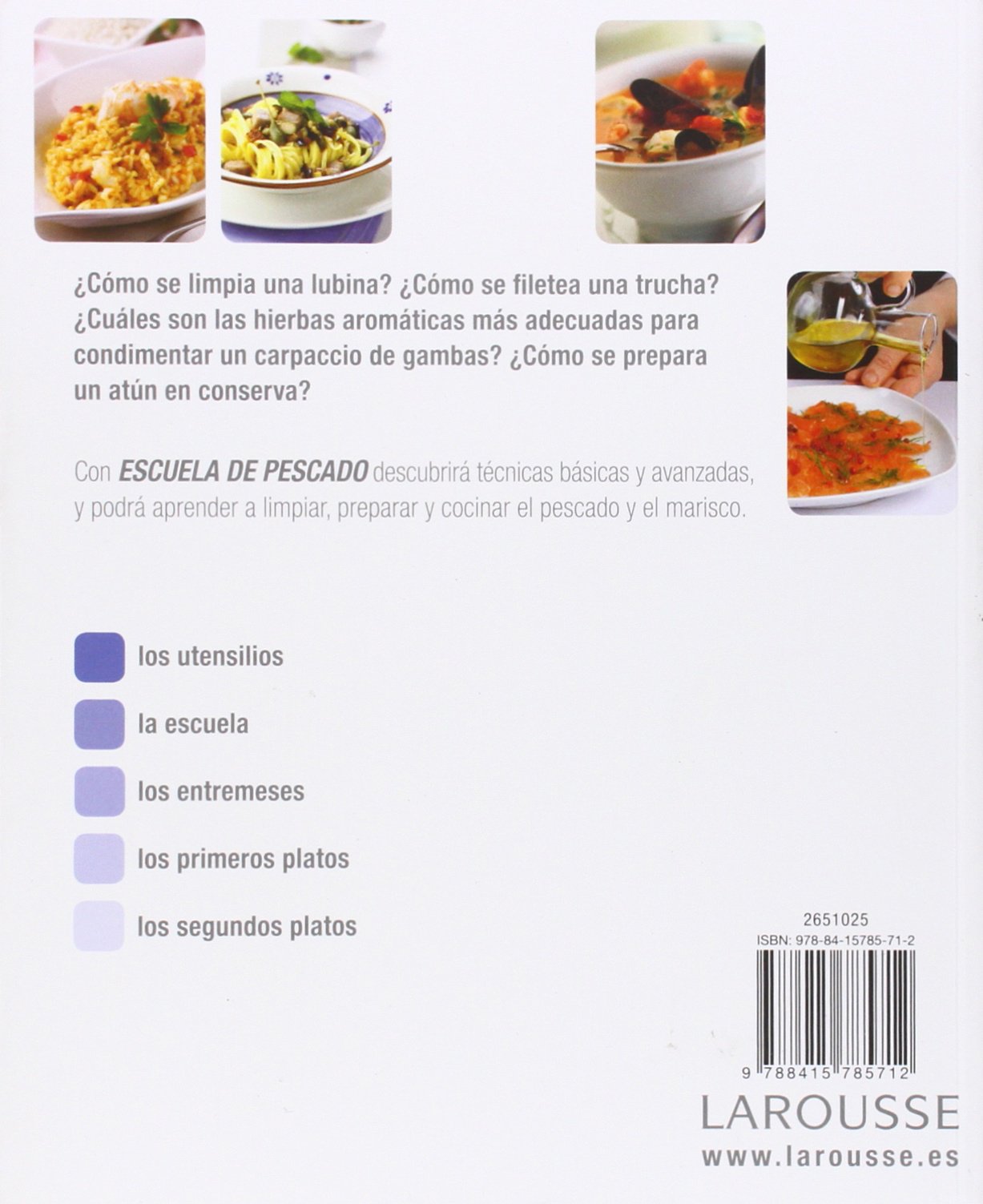 Escuela de pescado (LAROUSSE - Libros Ilustrados/ Prácticos - Gastronomía)