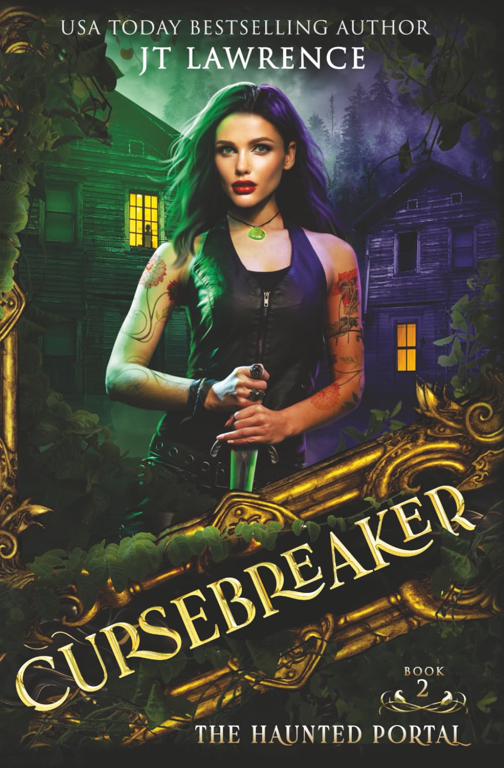 The Haunted Portal: An Epic Urban Fantasy Adventure: Cursebreaker Book 2 (Cursebreaker: An Epic Urban Fantasy Action Adventure)