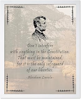 Poster Master Don't Interfere With Anything In The Constitution Poster - Abraham Lincoln Print - Success Quote Art - Gift for Men & Women - Inspiring Decor for Dorm or Office, 16x20 White Framed