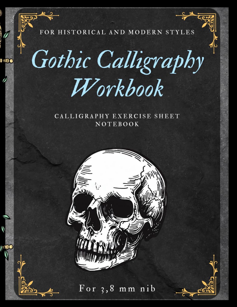 Cahier de calligraphie gothique pour plume 3.8mm livret d'exercices d'écriture en lettres noires