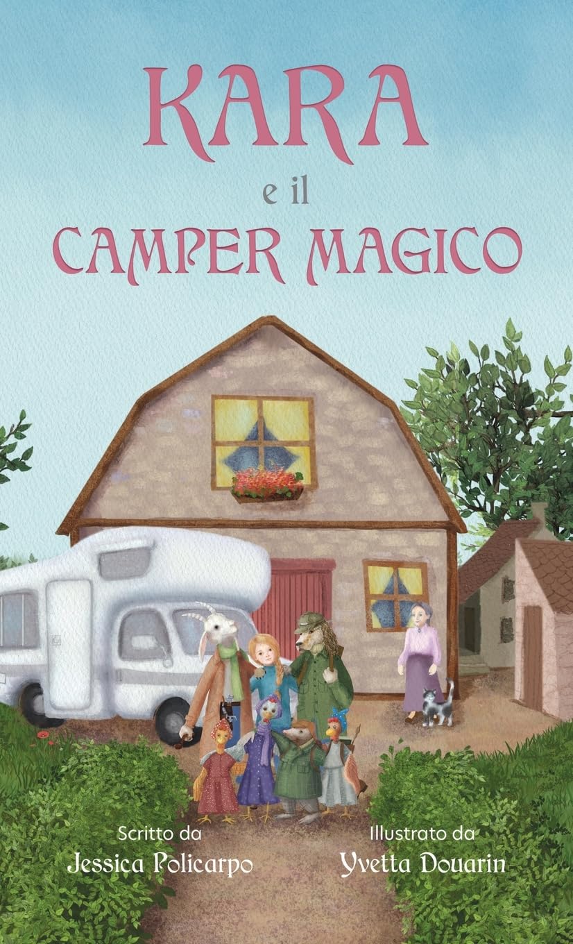 KARA E IL CAMPER MAGICO
