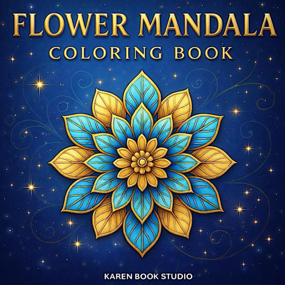 Flower Mandala Coloring Book: 50 Beautiful Floral Mandalas for Relaxation and Stress Relief