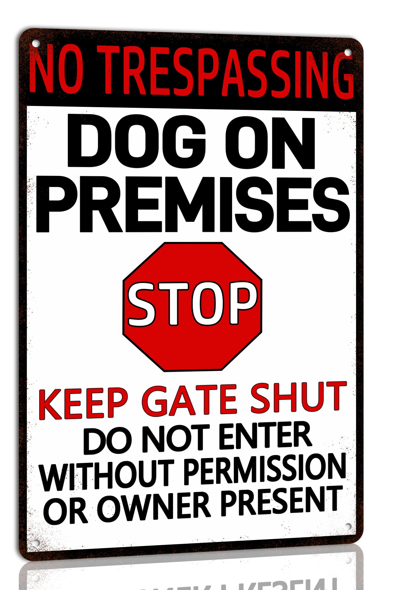 No Trespassing Dog on Premises Keep Gate Shut Or Face the Consequences Metal Tin Sign for Farmhouse Garden Home Wall Decor Plaque Wall Art Decoration Retro Poster 8x12 Inch