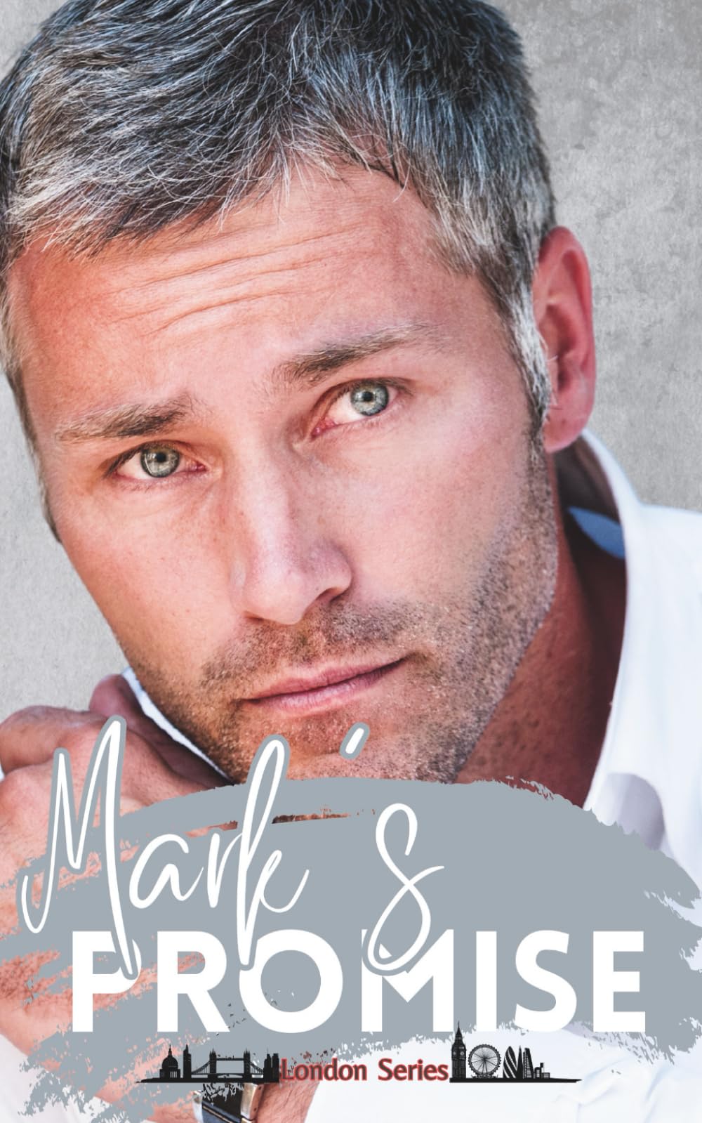 Mark's Promise: London Series