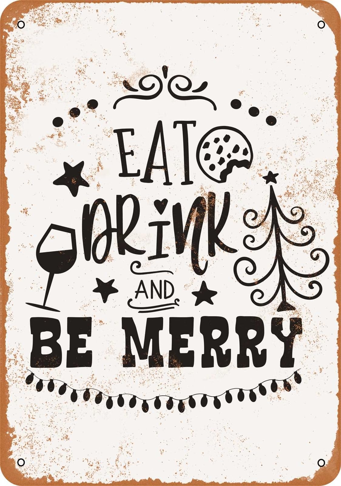 Miaomansenstore Metal Sign - Eat, Drink And Be Merry - Vintage Look Home Decor
