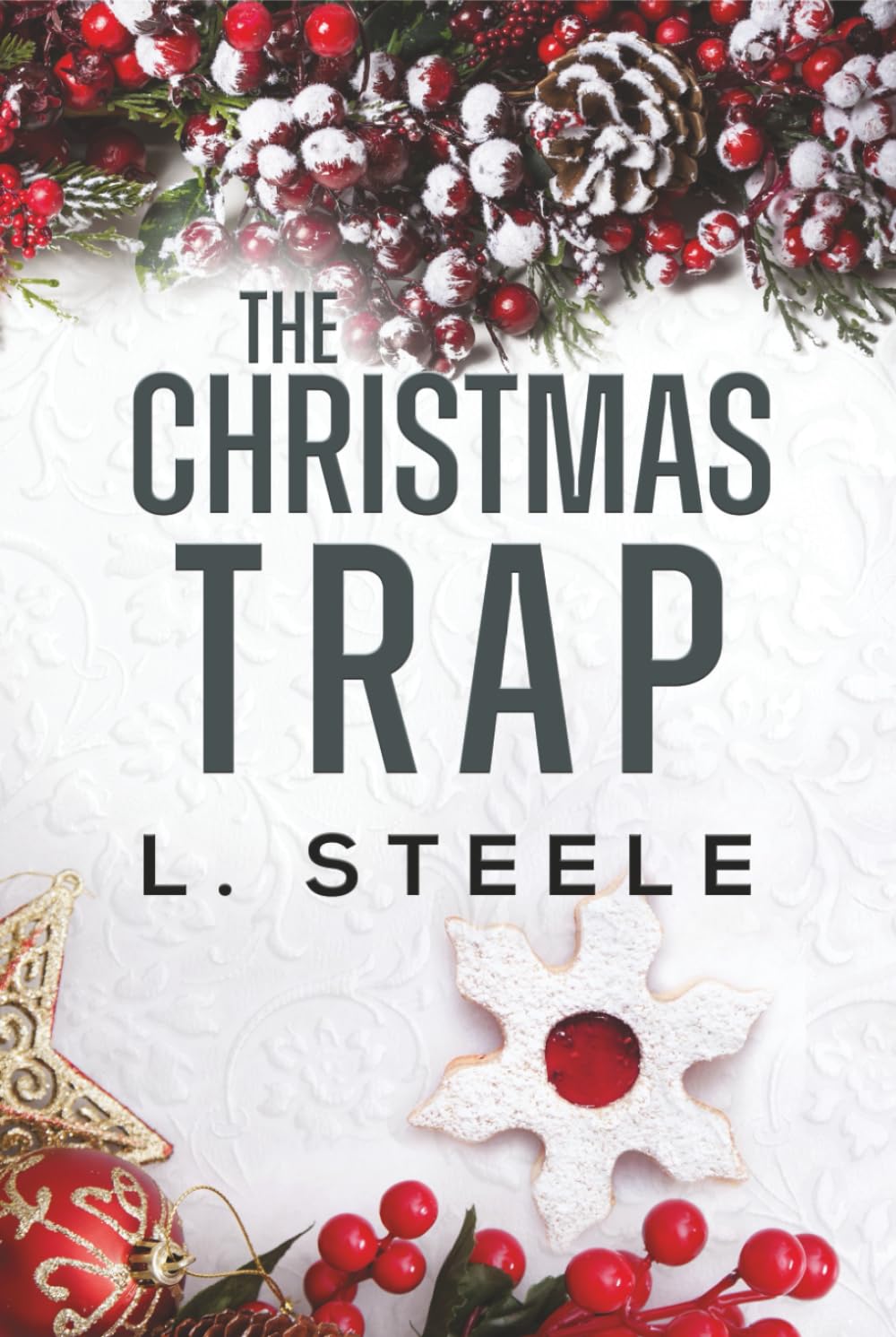 The Christmas Trap: Snowed-In Billionaire Holiday Romance (The Davenports)