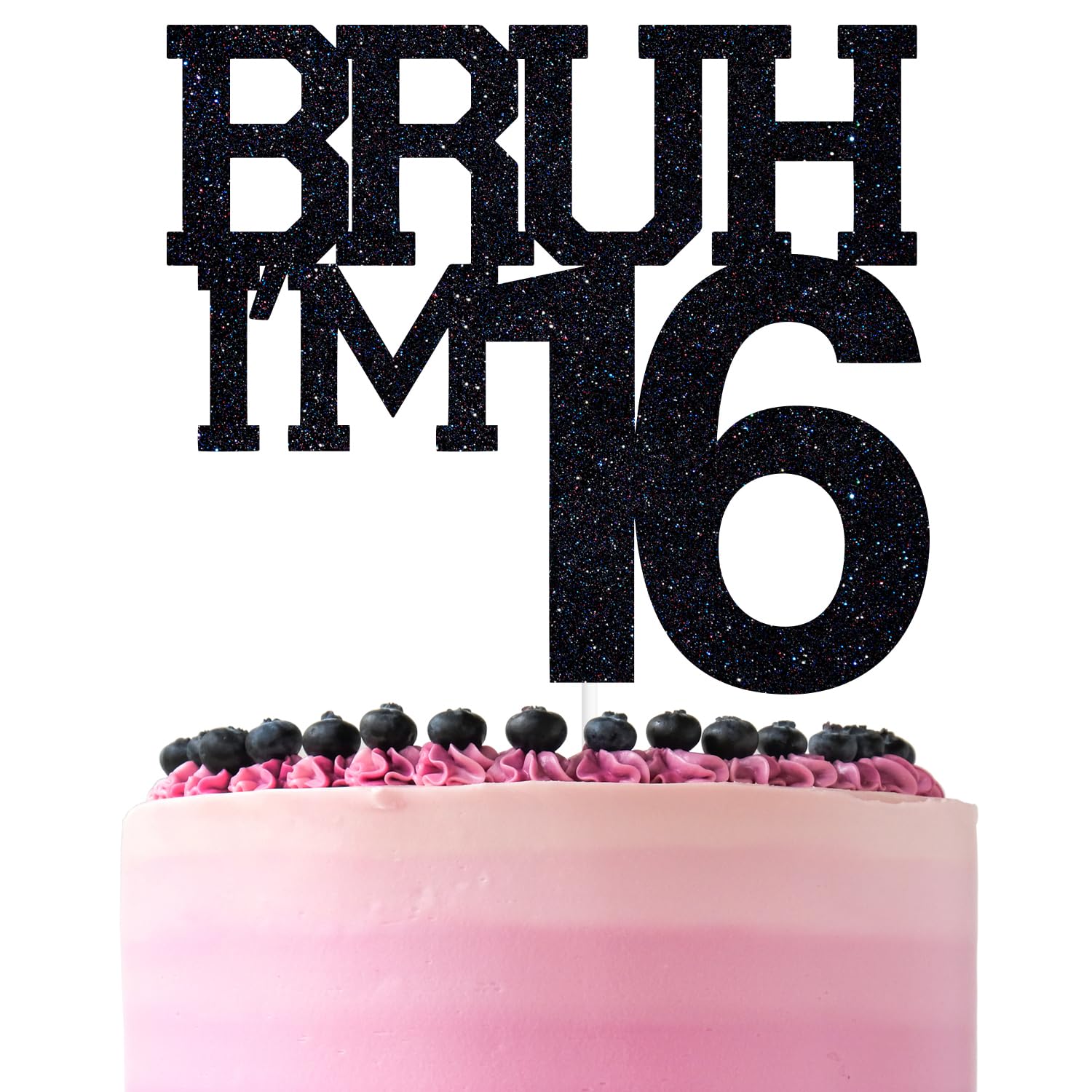 Black Glitter Bruh I'm 16 Cake Topper, Happy 16th Birthday/Bro I'm 16, Funny 16th Birthday Party Decorations