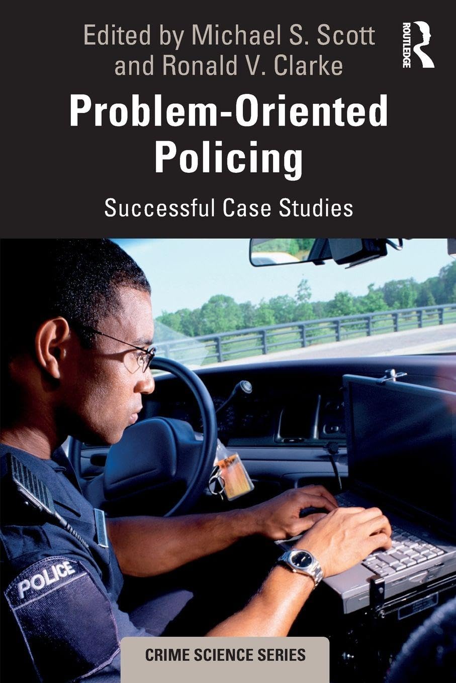 Problem-Oriented Policing by Ronald V. Clarke - 9780367900533