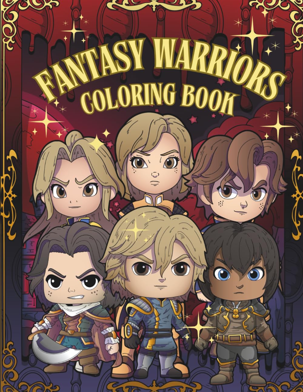 Fantasy Warriors Coloring Book: Stylized Hero Characters, Epic Outfits, and Fantasy-Themed Scenes for Creative Coloring and Relaxation