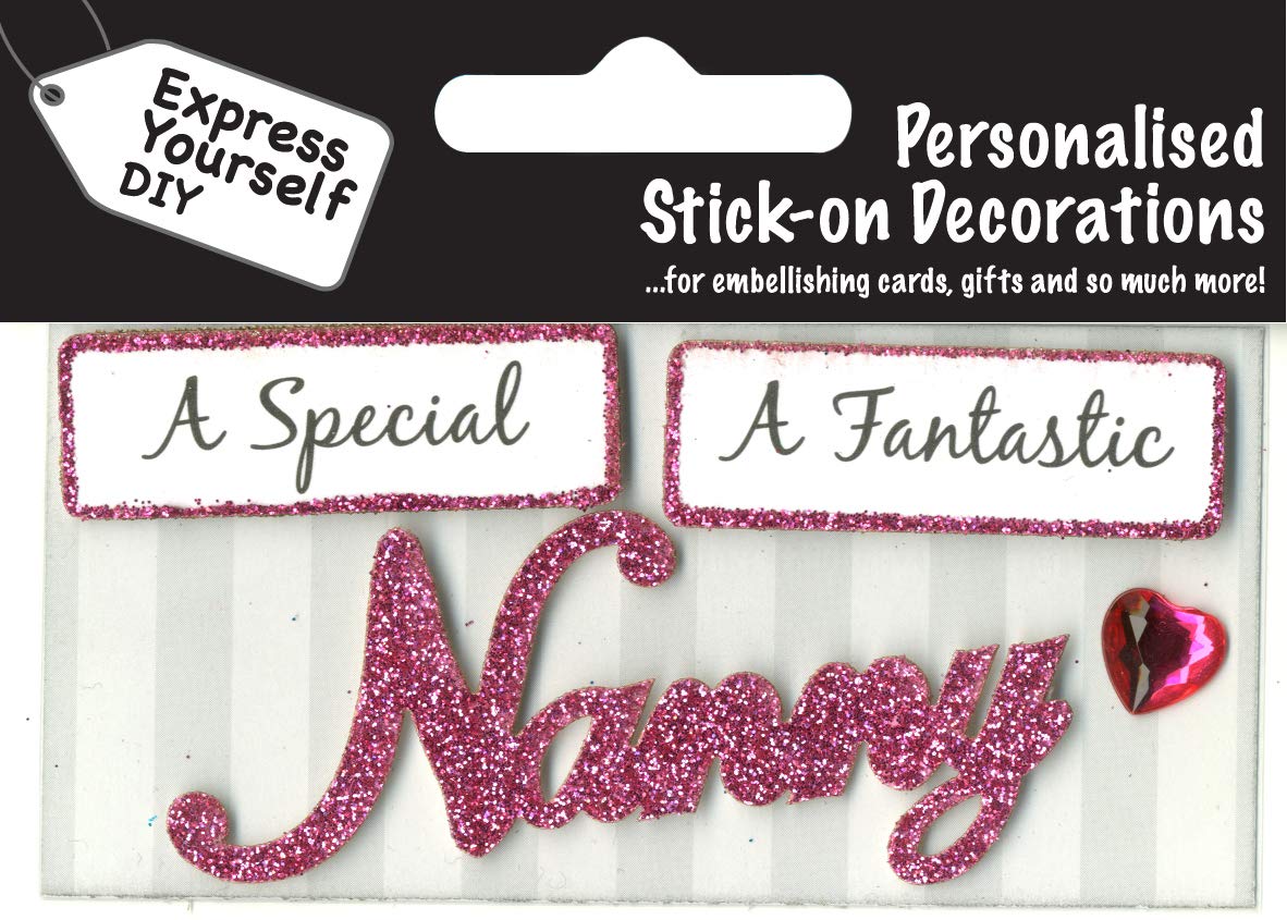 Express Yourself MIP self-Adhesive Pink 'Nanny' Caption Topper. Ideal for Card Making, Gift Wrapping, Papercrafts