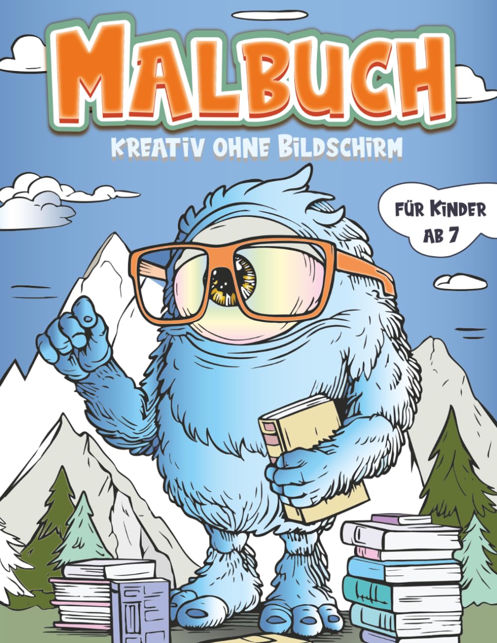 Zauberhafte Fabelwesen – Malbuch für Kinder ab 7: Fantasievolle Beschäftigung ganz ohne Bildschirm