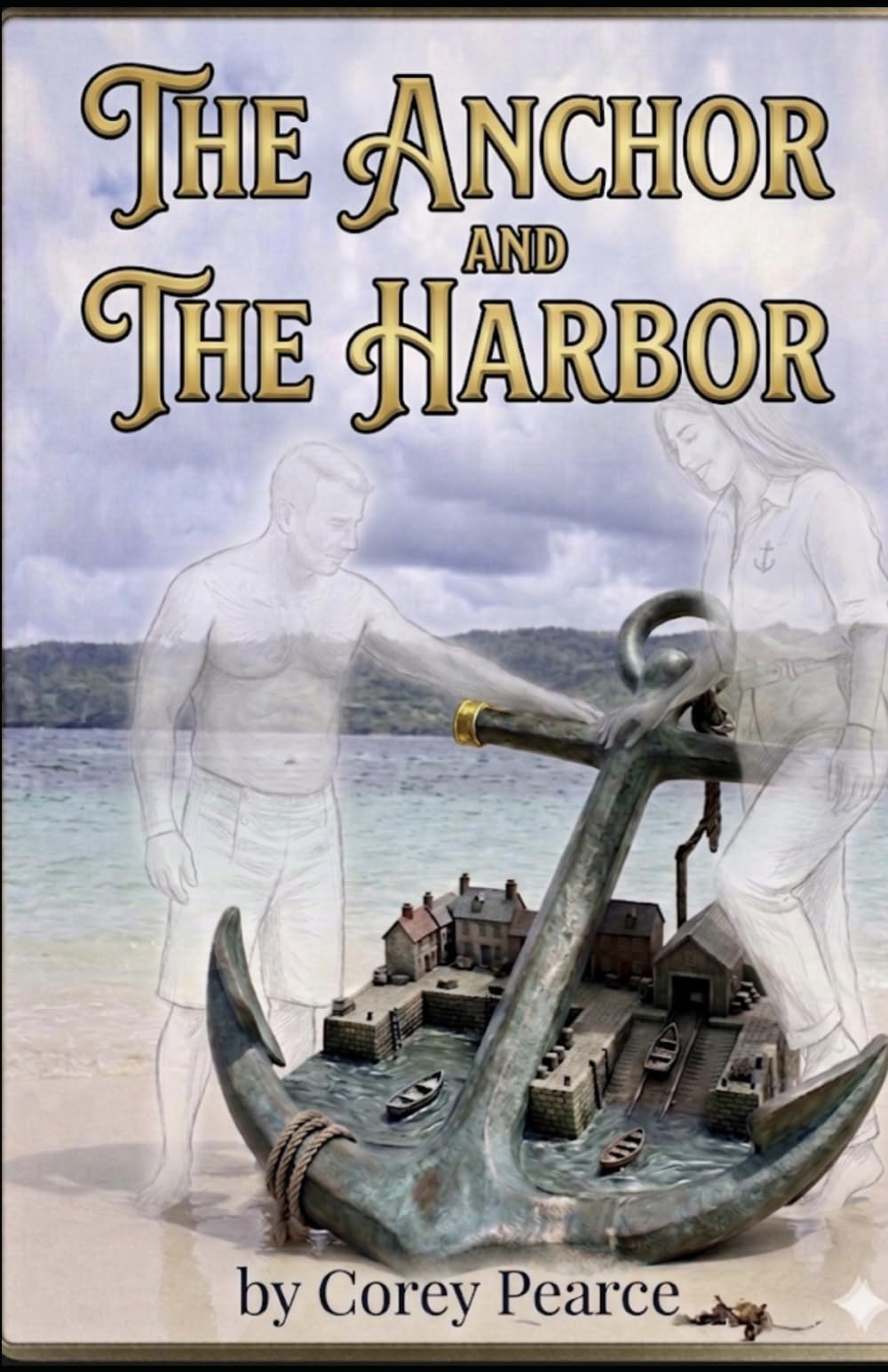 The Anchor And The Harbor: A Guide to Emotional Stability and the Modern Gentleman